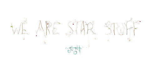 "We Are Star Stuff" by Gee Greenslade